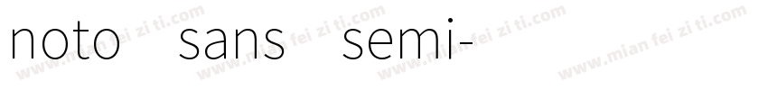 noto sans semi字体转换